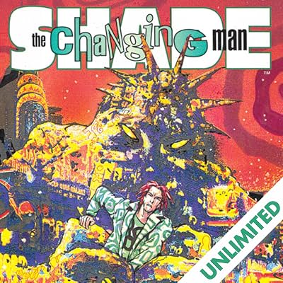 Shade, the Changing Man: The Edge of Vision